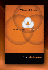 Transparent Visibility: The Manifestation